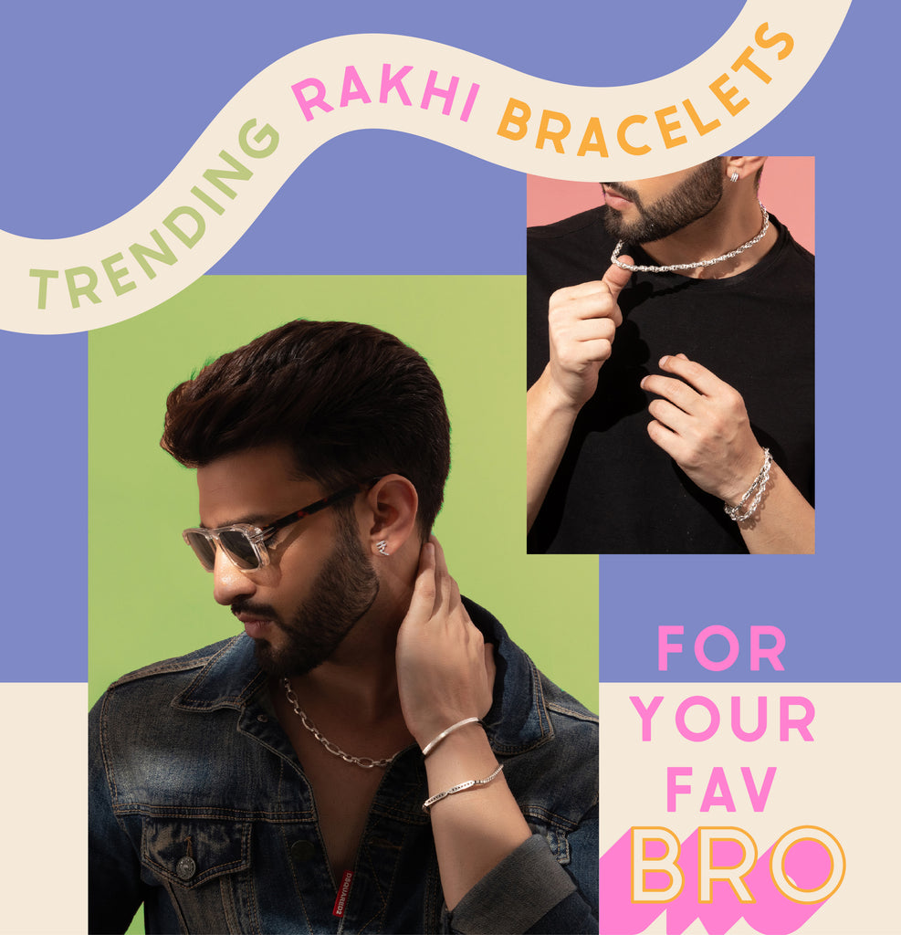 silver bracelets for brothers this raksha bandhan