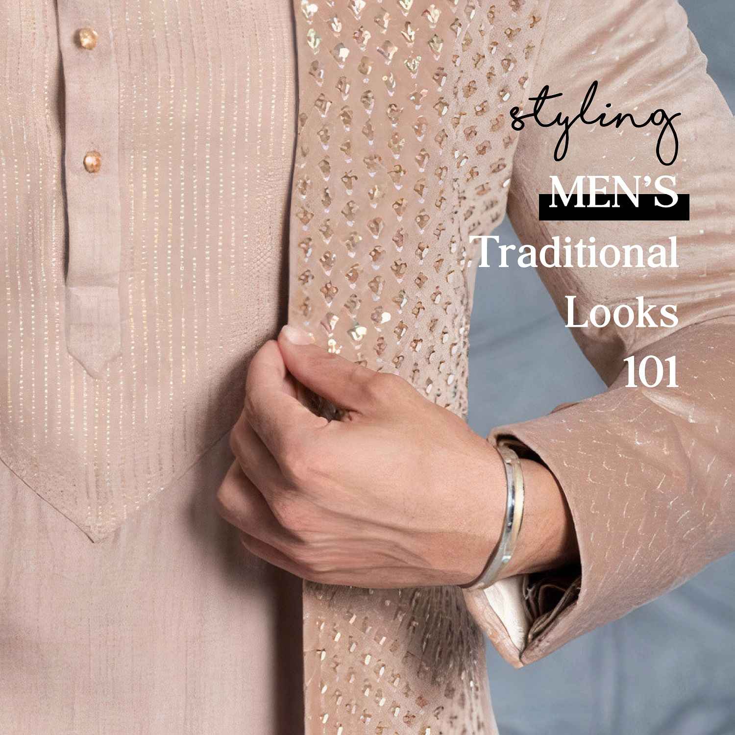 Elegant traditional men's ethnic wear with stylish bracelets, showcasing sophisticated accessory options for enhancing cultural outfits.