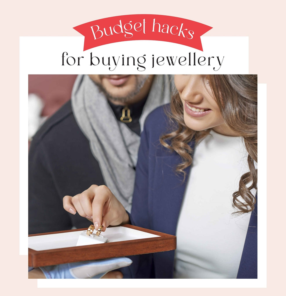 Budget Hacks For Buying Jewellery