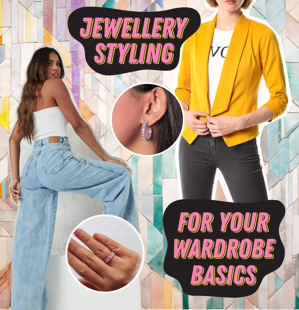 Orionz Jewellery Styling For Your Wardrobe Basics