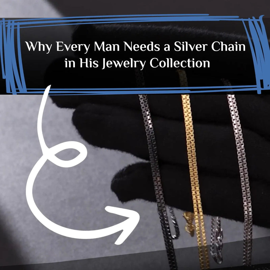 Why Every Man Needs a Silver Chain | Timeless Style