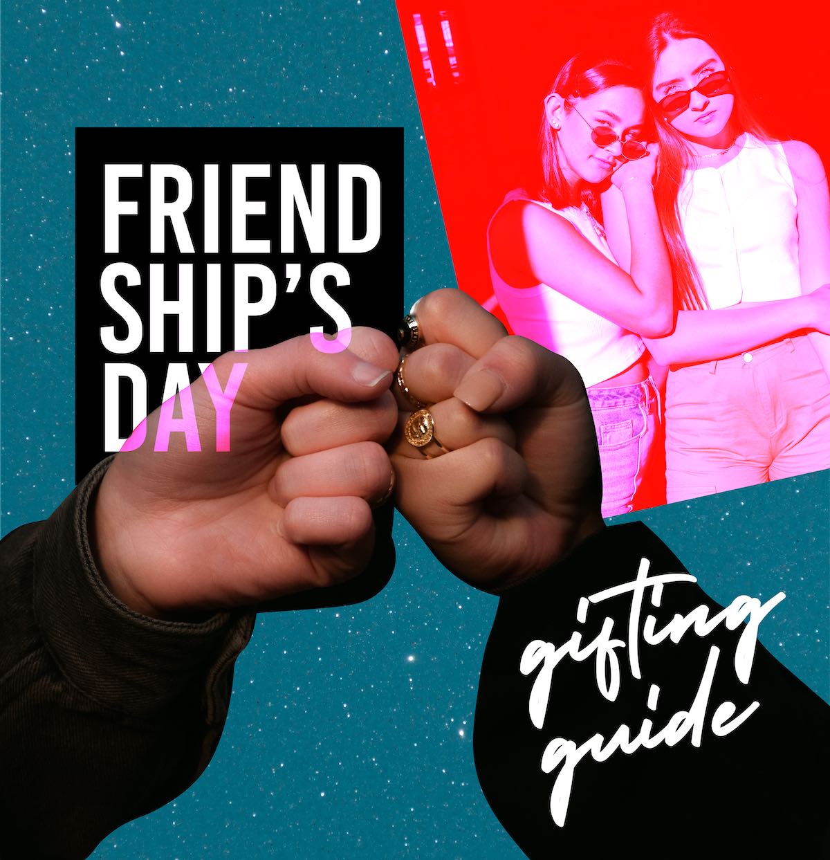 A vibrant, eye-catching graphic celebrating Friendship Day with a close-up of fists adorned with rings, a colorful photo of two friends, and bold text highlighting gift ideas to make friends adore you more.