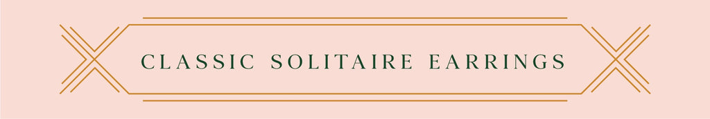 Classic Solitaire Earrings by Orionz