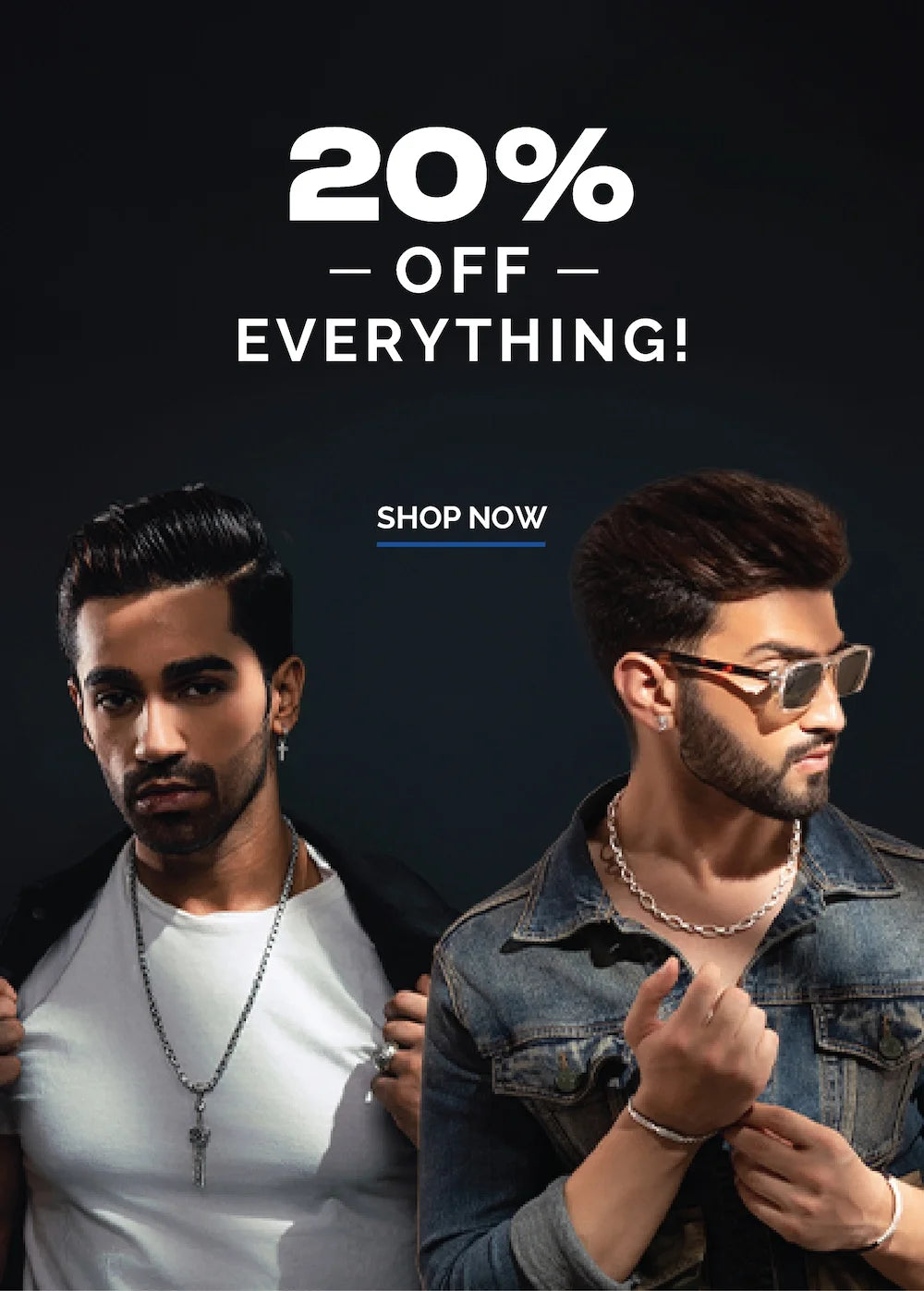 Two men wearing necklaces with a promotional message for 20% off everything and a 'Shop Now' button on a dark background.